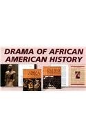 Drama of African American History Group 1 The Drama of African American History