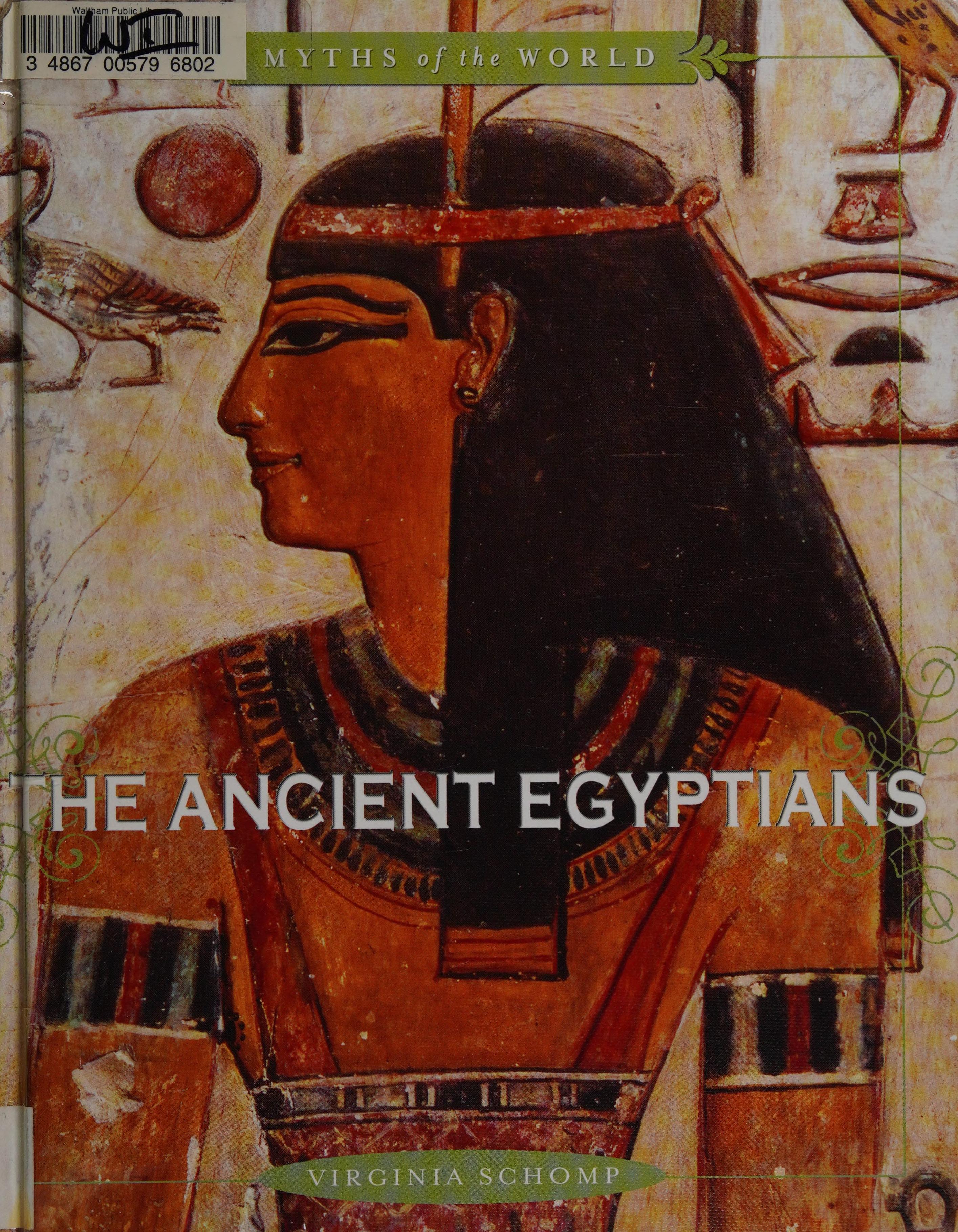 The Ancient Egyptians Myths of the World