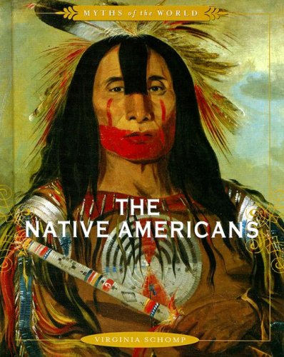 The Native Americans Myths of the World