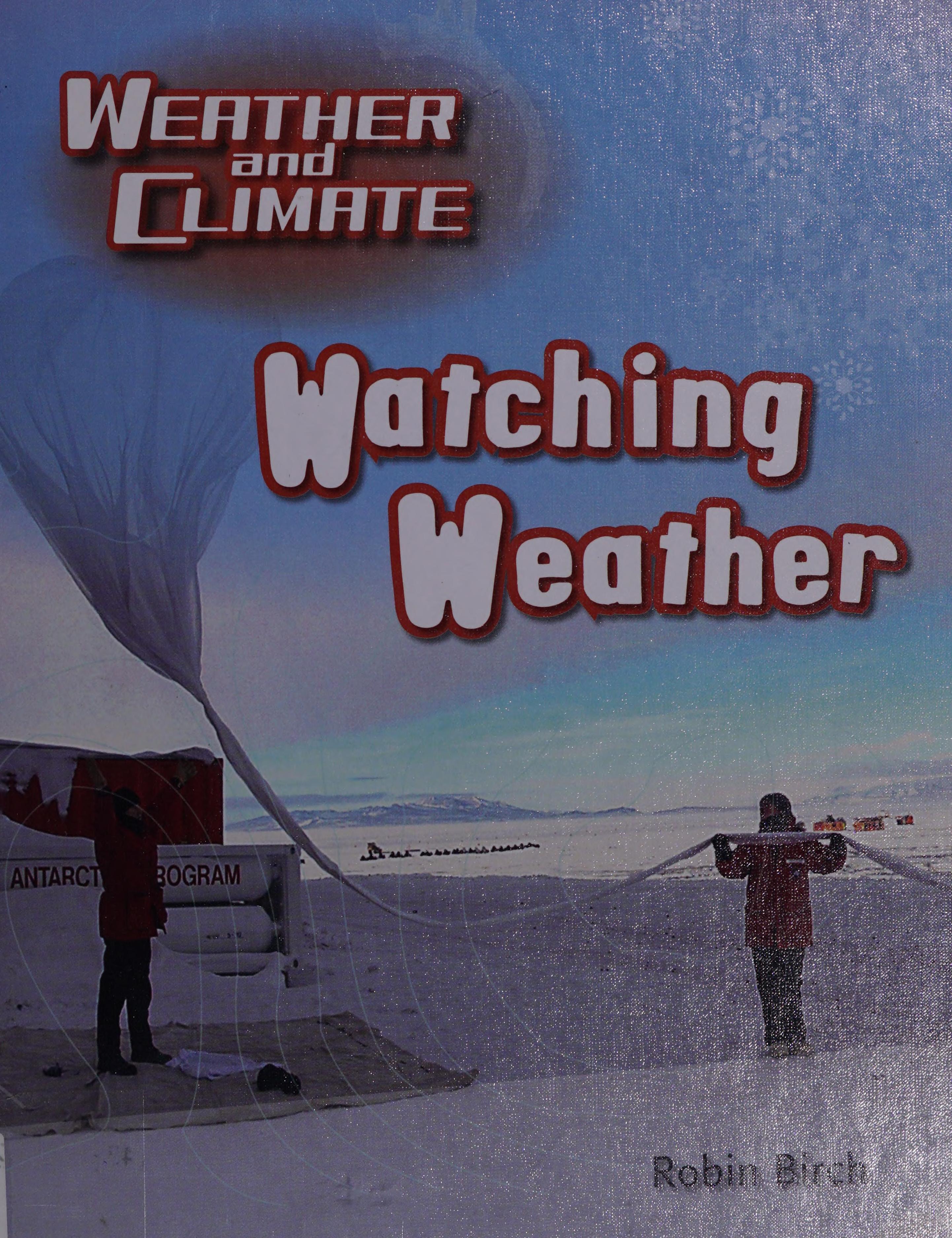 Watching Weather