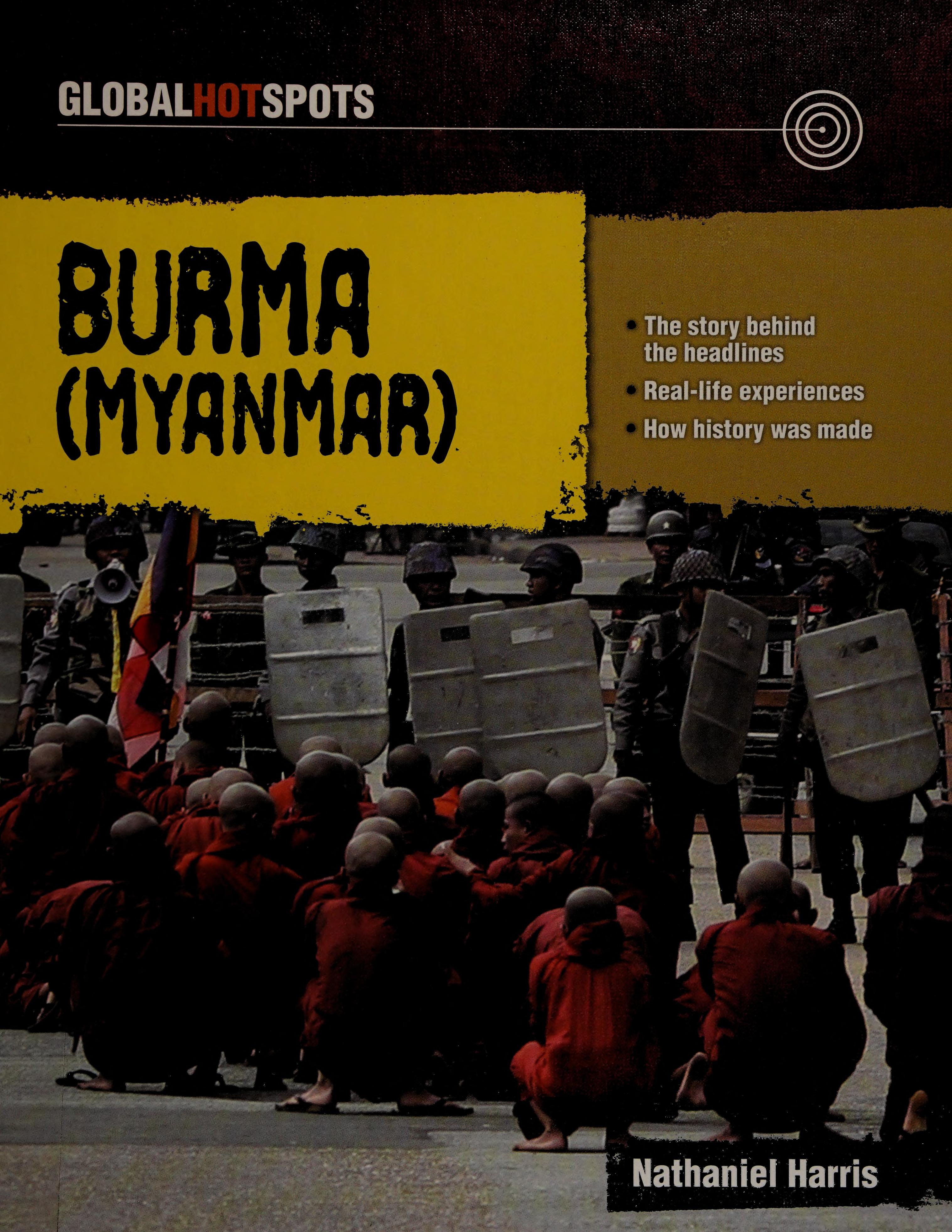 Burma (Myanmar) (Global Hotspots)
