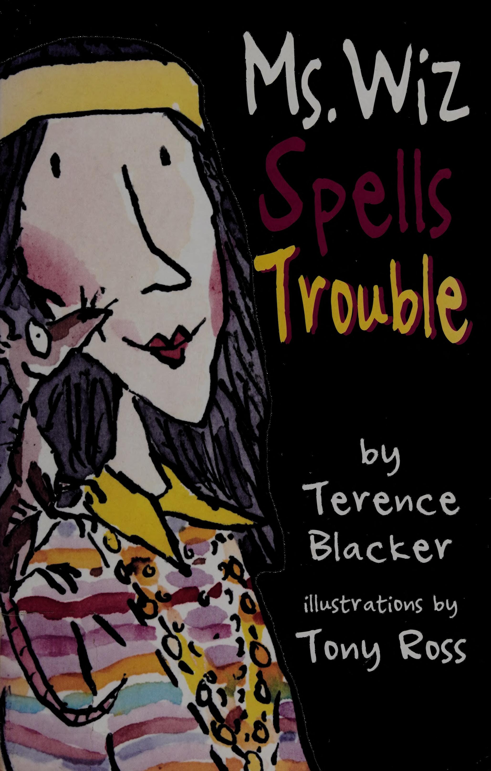 Ms. Wiz Spells Trouble