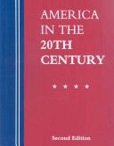 America in the 20Th Century 2/E 1910-1919