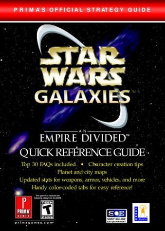 Star Wars Galaxies: An Empire Divided Quick Reference Guide
