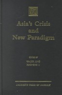 Asia's Crisis and New Paradigm