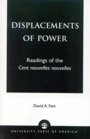 Displacements Of Power: Readings Of The Cent Nouvelles Nouvelles