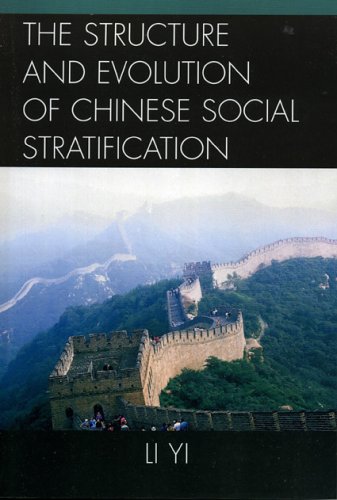 The Structure And Evolution Of Chinese Social Stratification