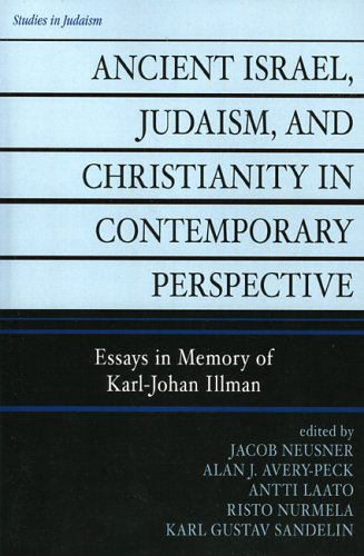 Ancient Israel, Judaism, and Christianity in Contemporary Perspective