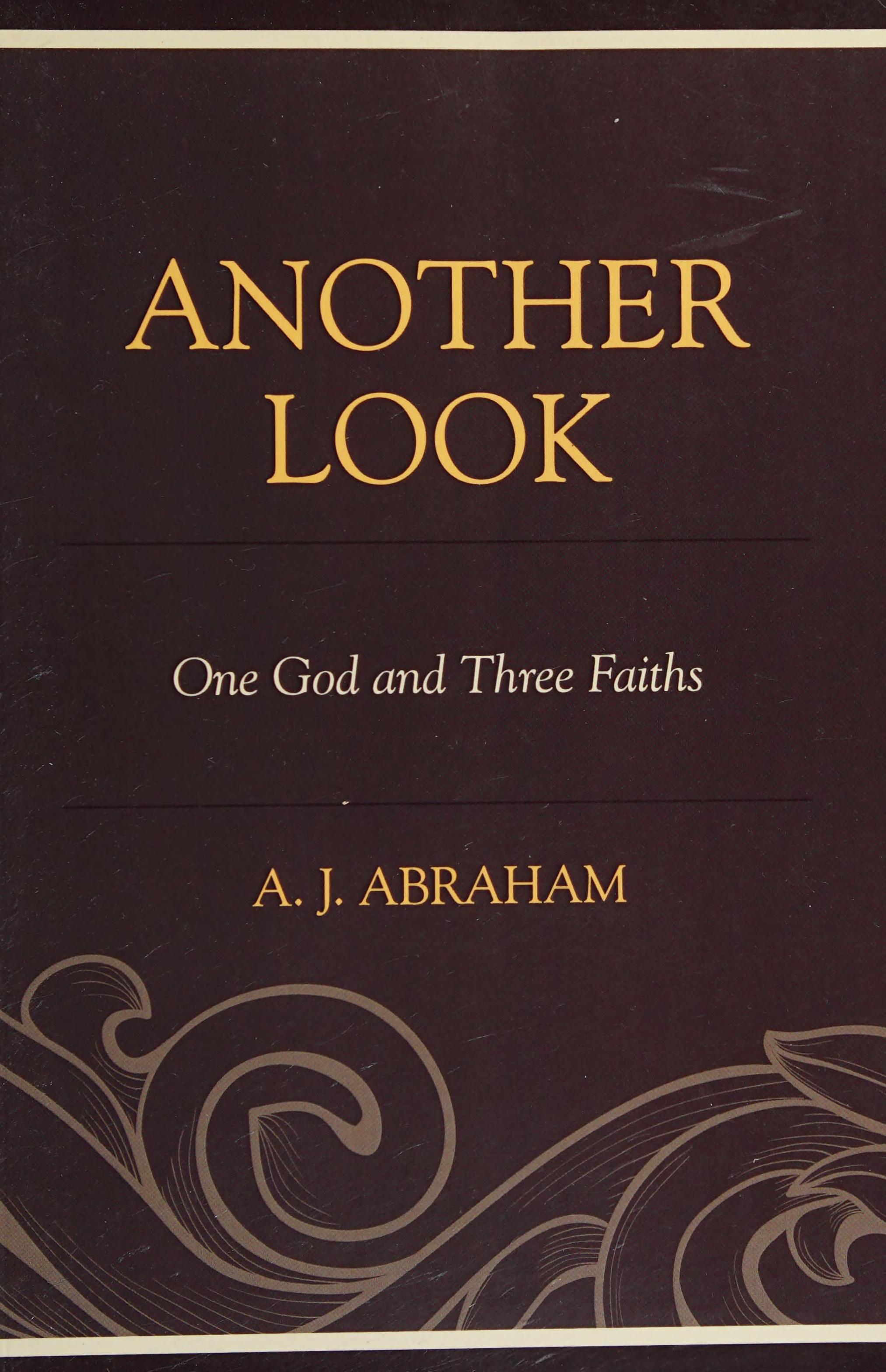 Another Look: One God And Three Faiths