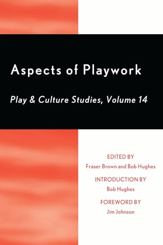 Aspects of Playwork