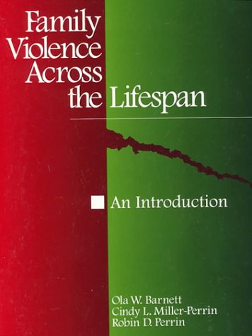 Family Violence Across The Lifespan: An Introduction