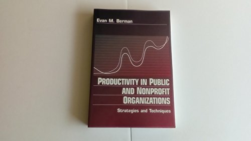 Productivity in Public and Non Profit Organizations
