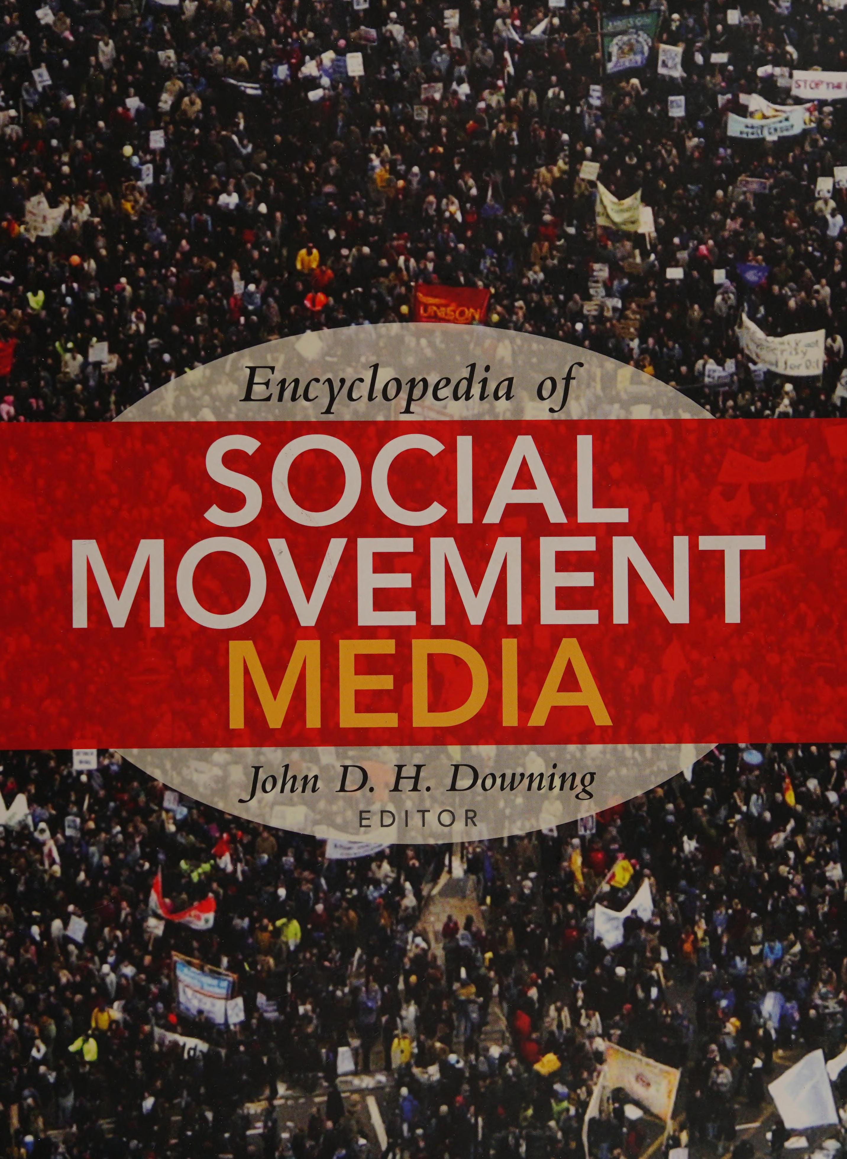 Encyclopedia Of Social Movement Media
