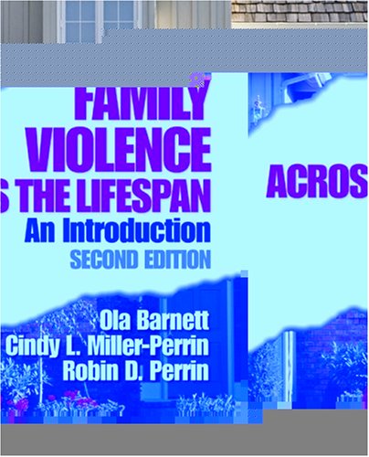 Family Violence Across The Lifespan: An Introduction