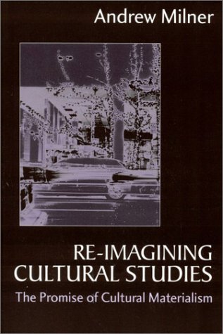 Re-Imagining Cultural Studies