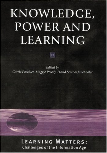 Knowledge, Power and Learning