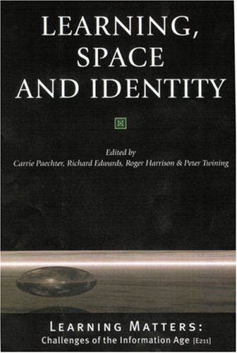 Learning, Space and Identity