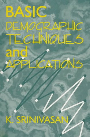 Basic Demographic Techniques and Applications