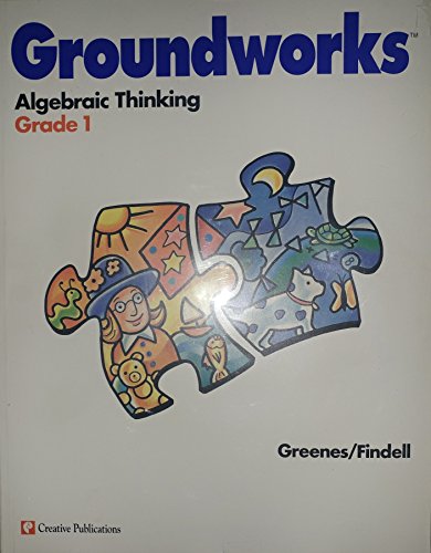 Groundworks Algebraic Thinking Grade 1 (Grade One, Grade 1)