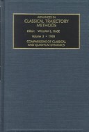 Advances In Classical Trajectory Methods, Volume 3: Comparison Of Classical And Quantum Dynamics