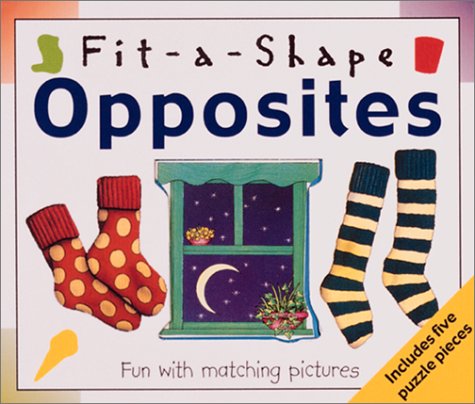 Opposites: Fit-A-Shape