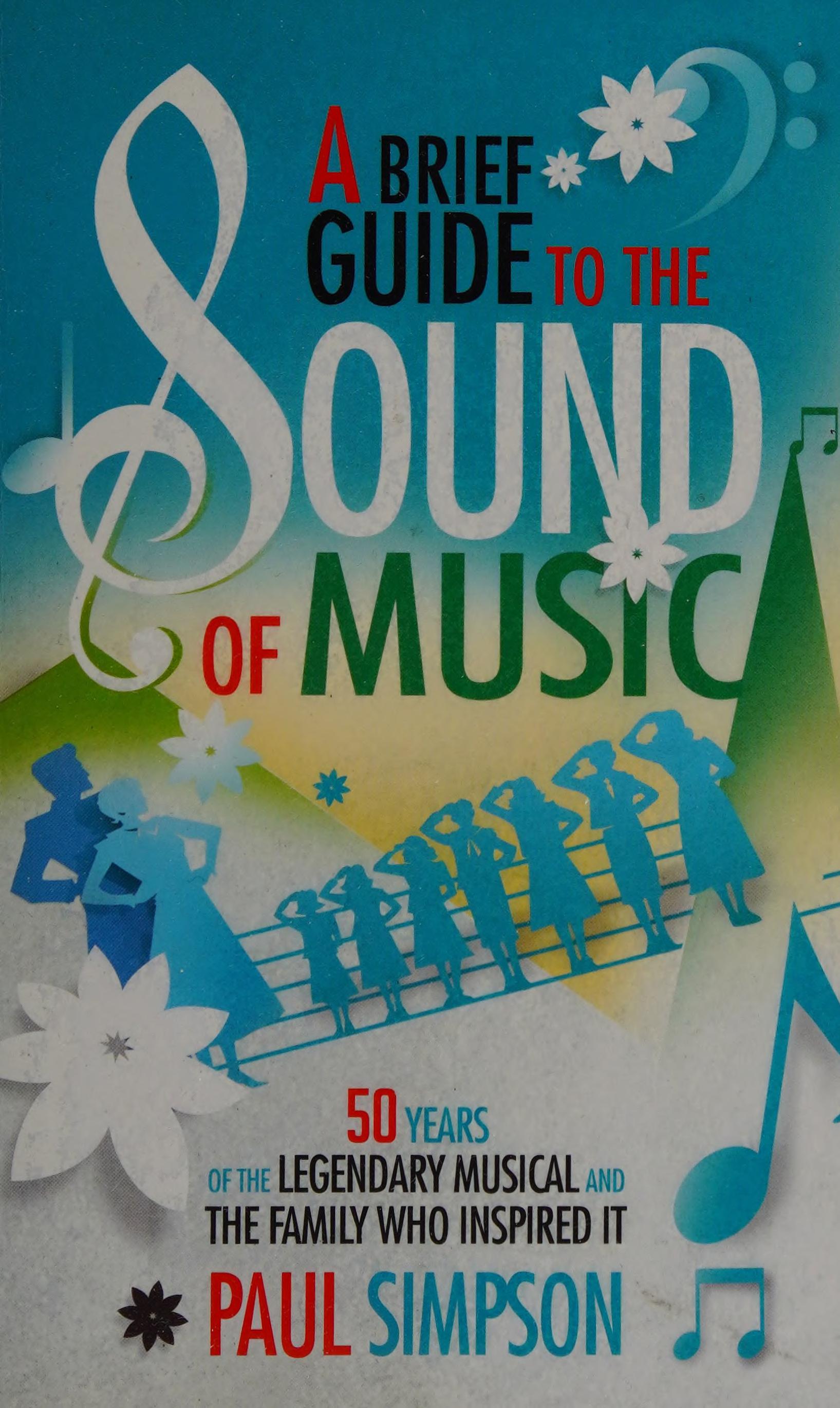 A Brief Guide to the Sound of Music