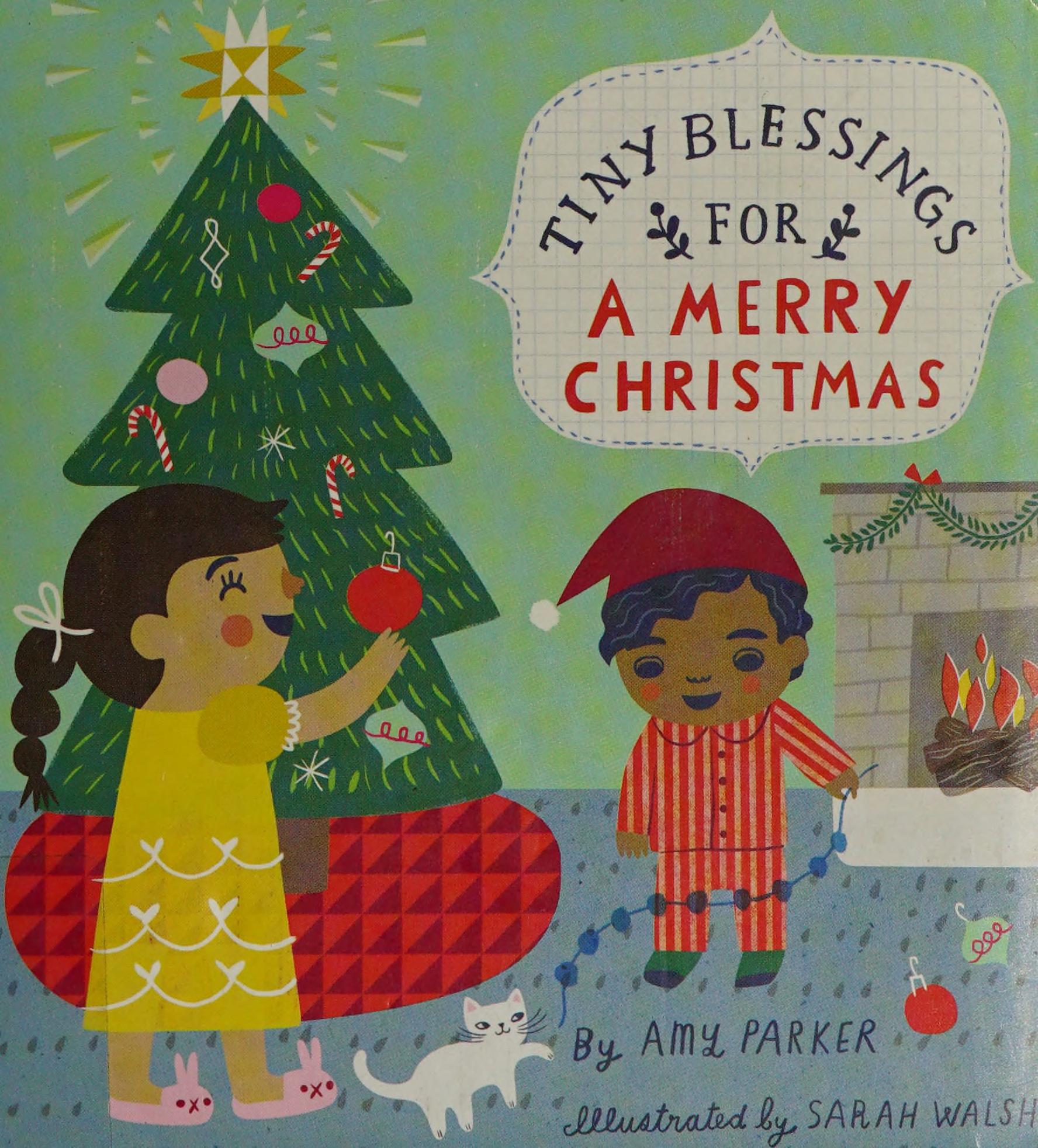 Tiny Blessings: For A Merry Christmas