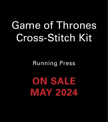 Game of Thrones Cross-Stitch Kit