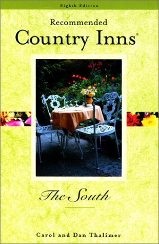 Recommended Country Inns The South 8th Recommended Country Inns Series