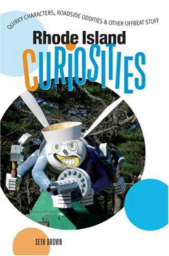 Rhode Island Curiosities