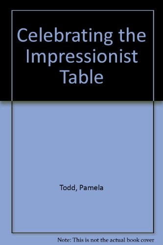 Celebrating the Impressionist Table
