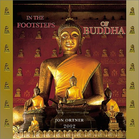 In the Footsteps of Buddha 2002 Wall Calendar
