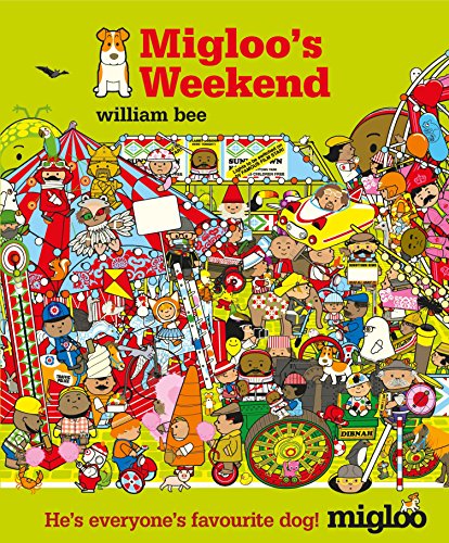 Migloo's Weekend