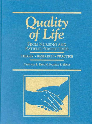 Quality of Life From Nursing and Patient Perspectives