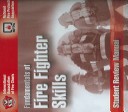 Fundamentals of Fire Fighter Skills Student Review Manual Cd-Rom