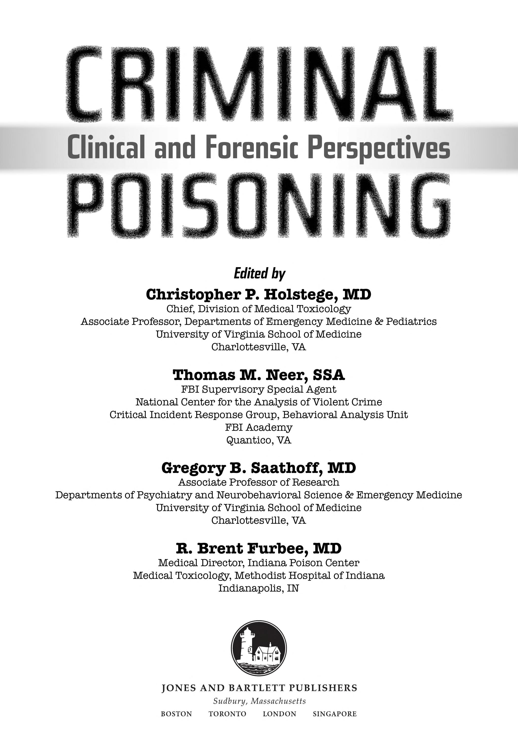 Criminal Poisoning: Clinical And Forensic Perspectives