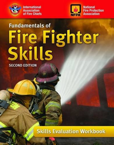 Fundamentals of Fire Fighter Skills