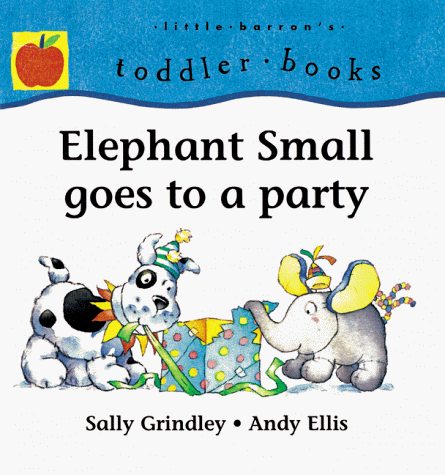 Elephant Small Goes to a Party