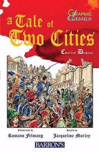Graphic Classics A Tale Of Two Cities