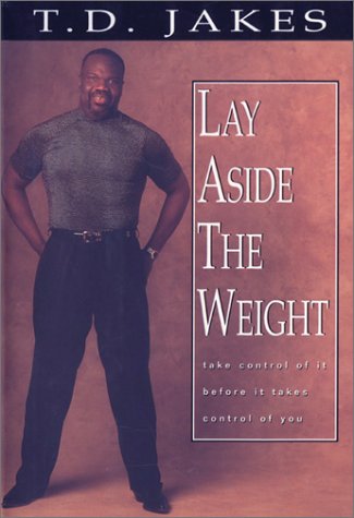 Lay Aside the Weight