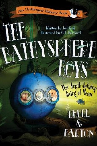 The Bathysphere Boys