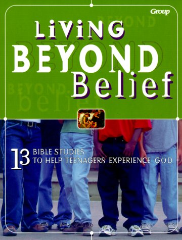 Living Beyond Belief