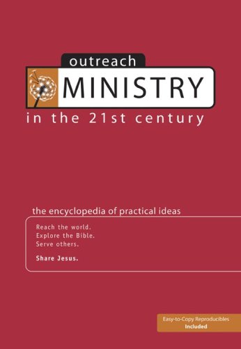 Outreach Ministry in the 21st Century