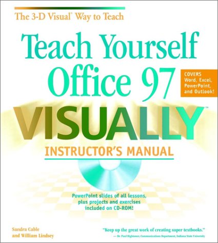 Teach Yourself Office 97 Visually Instructor's Manual
