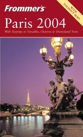 Frommer'S Paris 2004