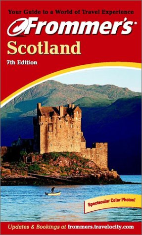 Frommer'S Scotland 2002 (7th Edition)