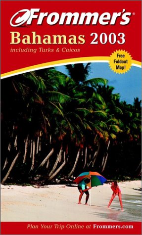 Frommer'S Bahamas 2003