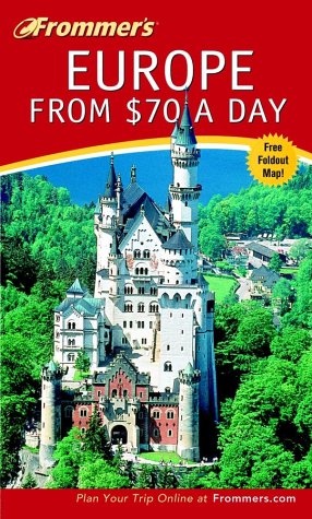 Frommer'S Europe From $70 A Day