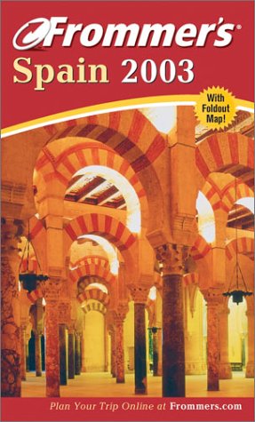 Frommer'S Spain 2003