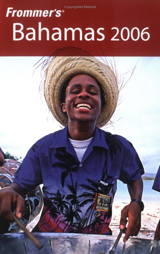 Frommer'S Bahamas 2006